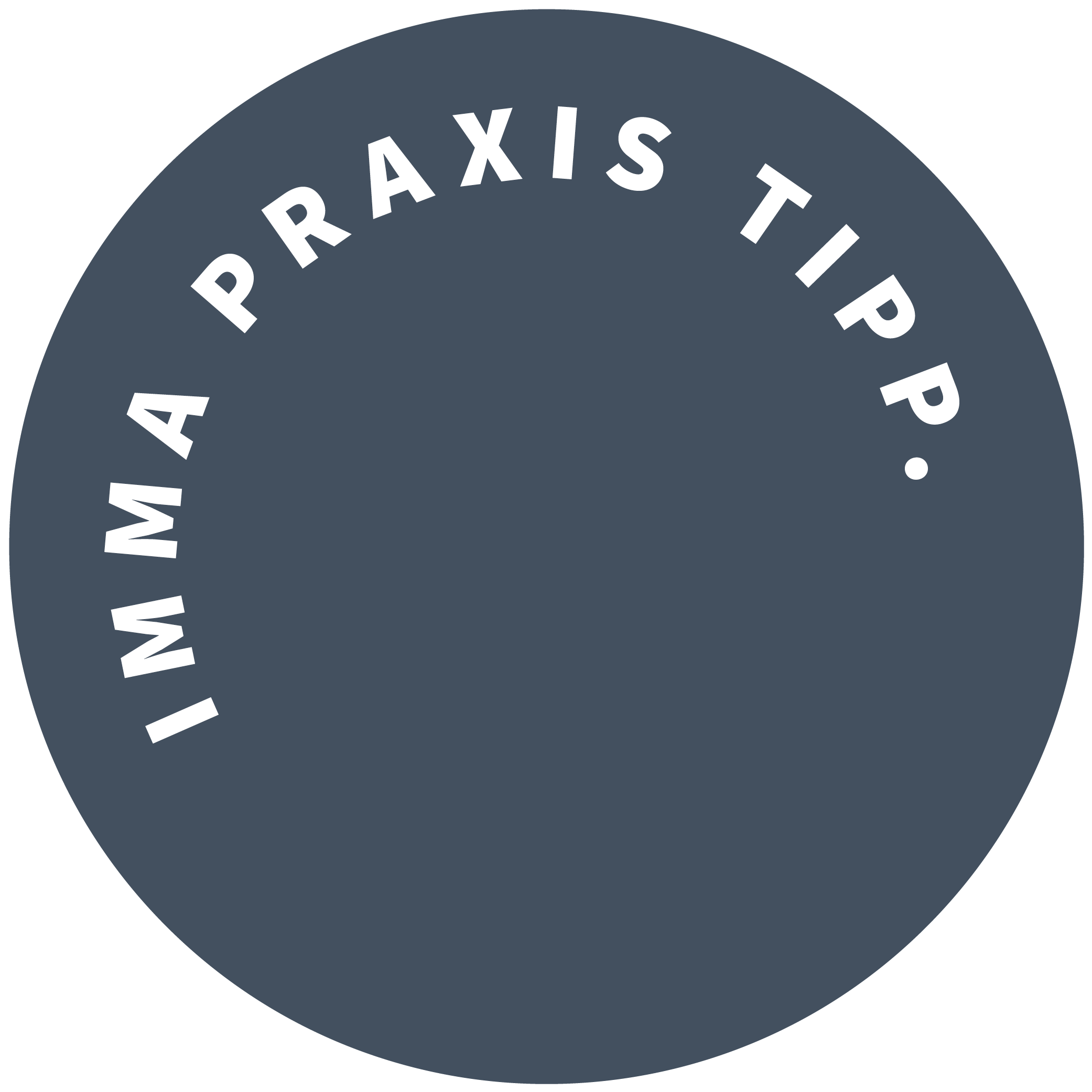 imma-praxistipp IMMA PRAXIS TIPP